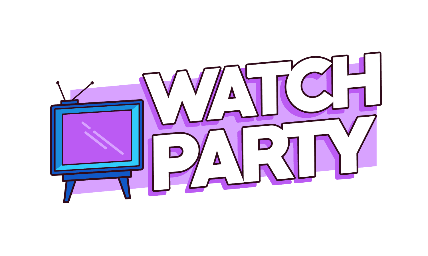 Watch Parties