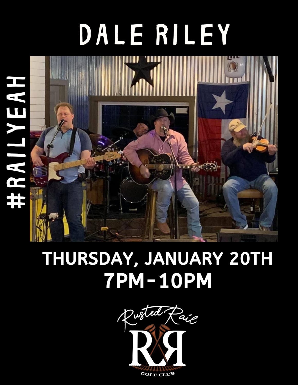 Dale Riley Live - Rusted Rail Golf Club